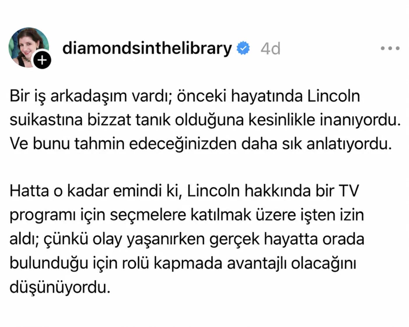 Geçmiş Hayatında Lincoln Suikastına Tanık Olduğuna İnanan Kadın