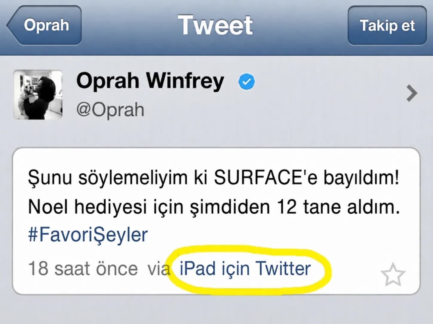 Oprah Microsoft Tabletini Övdü, Tweet'i iPad’den Attı